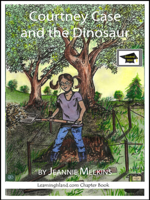 cover image of Courtney Case and the Dinosaur, Educational Version